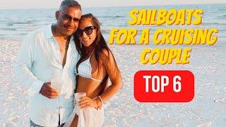 TOP 6 BLUE WATER SAILBOATS FOR COUPLES WE CONSIDERED SAILBOATS FOR SALE??? WAVE 11