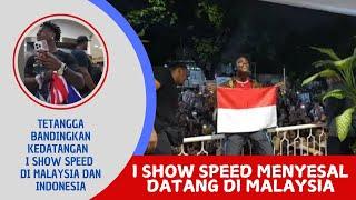 I SHOW SPEED MENYESAL KE MALAYSIA || MEREKA BANDINGKAN DENGAN INDONESIA