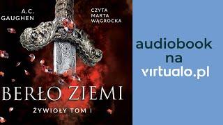 A. C. Gaughen "Żywioły. Berło ziemi" audiobook | Rodz.1, czyta Marta Wągrocka