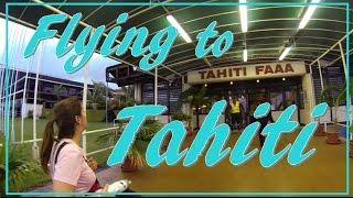 Flying to Tahiti