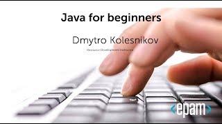 Дмитро Колєсніков: Java для початківців - друга частина.