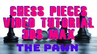 3ds Max Modeling Tutorial - Chess Pieces Series - Pawn