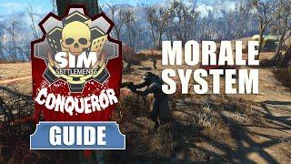 Sim Settlements Conqueror Guides: Morale System