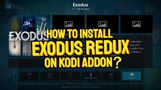 How to Install Exodus Redux & Exodus Kodi Addon | Step-by-Step Guide (2025)