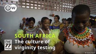 South Africa's controversial culture of virginity testing