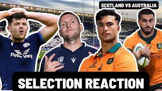 SCOTLAND vs AUSTRALIA | SELECTION REACTION