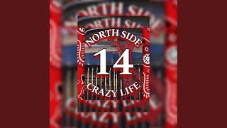 Crazy Life (NORTH SIDE 14)