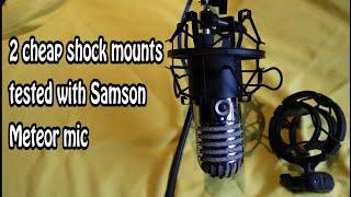 2 Cheap Shock Mounts Tested For Samson Meteor Mic