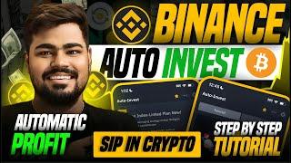 HOW TO AUTO INVEST IN CRYPTO LIKE SIP & MAKE PASSIVE INCOME | BINANCE AUTO INVEST TUTORIAL IN HINDI