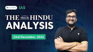 The Hindu Newspaper Analysis LIVE | 23rd December | UPSC Current Affairs Today | Abhishek Mishra