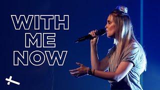 With Me Now | CSM Music Culture | Central Christian Church