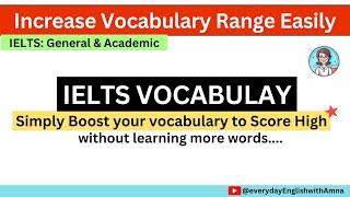 IELTS Vocabulary | Simple Tip to increase Vocabulary Range Easily| #english #ielts #vocabulary