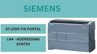 SIEMENS S7-1200 - TIA PORTAL - Addressing Syntax- Learn complete PLC programming in Hindi