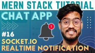 Real-time Notifications with Socket.IO and React JS  - MERN Stack Chat App with Socket.IO #16