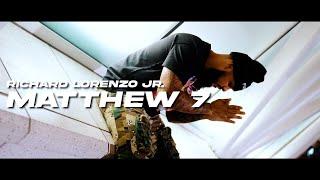 Richard Lorenzo Jr - Matthew 7  (Official Music Video)