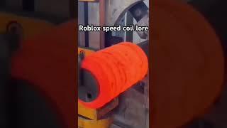 Roblox speed coil  #roblox #recommend #potemer #viral