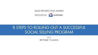 8 Steps to Rolling out a Successful Social Selling Program | Mailshake Sales Prospecting Summit