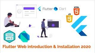 Flutter Web || Introduction & Installation || Flutter Beta