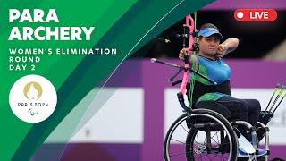 Para Archery - Women's 1/16 Elimination Round | Day 2 | Paris 2024 Paralympics