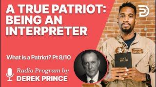 What Is a Patriot 8 of 10 - Being an Interpreter