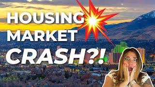 Will the Housing Market Crash? | RENO, NEVADA