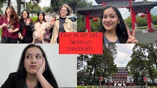 A day in my life at SICHUAN UNIVERSITY | Chengdu, China