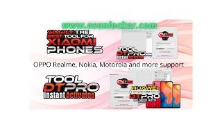 DTPro Tool Activation ,Support Xiaomi, Huawei, OPPO, Realme, Motorola, Nokia HMD, and more features