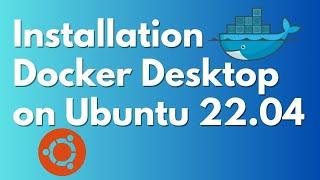 I Mastered Docker Desktop on Ubuntu 22.04 LTS Linux in 5 Minutes!