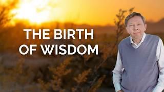 The Birth of Wisdom, with Eckhart Tolle