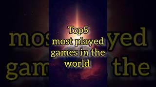 #TOP5 MOST PLAYED GAMES IN THE WORLD #TOP10 #Ihusni535