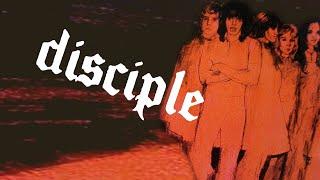 Disciple - Never Changing