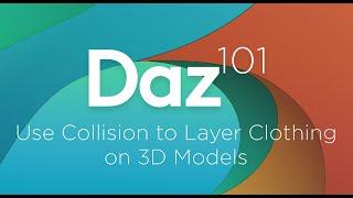 Daz 3D Tutorial: Use Collision to Layer Clothing on 3D Models