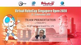 SG20.4.1 - SG3001 - Finalist Presentation - RCAP CoSpace GrandPrix U19 - RoboCup Singapore Open 2020