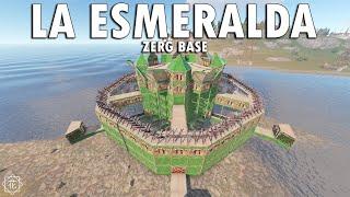 LA ESMERALDA | ZERG BASE WITH CHINAWALL | RUST