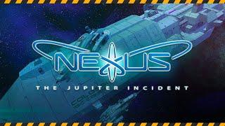 Nexus: The Jupiter Incident - космическая классика