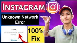 How To Fix An Unknown Network Error Has Occurred Instagram 2021 | Instagram Unknown Network Error