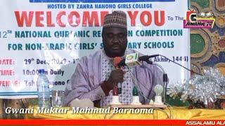 Jamul-Qira'at Gwani Muktar Mahmud Muh'd Barnoma @AlmakhluqTV