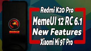 Redmi K20 Pro | MortalOS | RC 6.1 | New Features | MIUI 12 | Xiaomi Mi 9T Pro