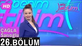 İşte Benim Stilim – Çağla Sarıoğlu – 26. Bölüm