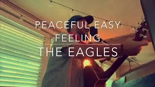 Peaceful Easy Feeling - The Eagles Cover by Jonathan Puzan