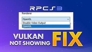 How to Fix No Vulkan Option in RPCS3 & Any Other Software [Intel/AMD/Nvidia]