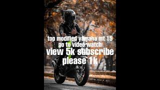 #kmz900km #mt15 #top5mods #yamaha whatsapp status