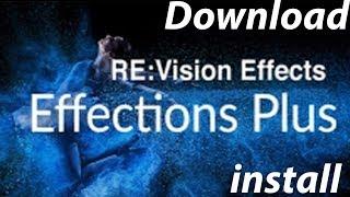 How to Download & Install Plugin RE: Vision FX - Effection Plus