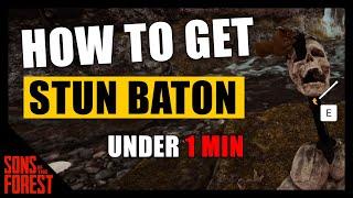 HOW TO GET STUN BATON IN UNDER 1 MIN - Sons Of The Forest