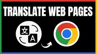 How to Automatically Translate Web Pages in Chrome (Easy)