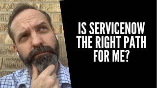 Is ServiceNow the Right Path for Me?  (The Duke Answers)