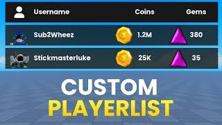 How to make a CUSTOM PLAYERLIST in ROBLOX!