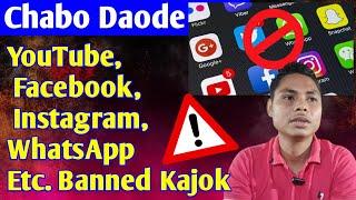 Chabo Daode Facebook YouTube Instagram WhatsApp Banned Kajok  || Maina Ban Kajok?