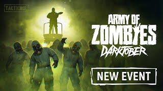 New Tacticool Event: DARKTOBER ARMY OF ZOMBIES