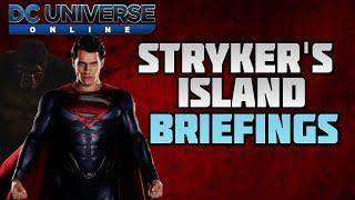 Dc Universe Online: Strykers Island Briefings